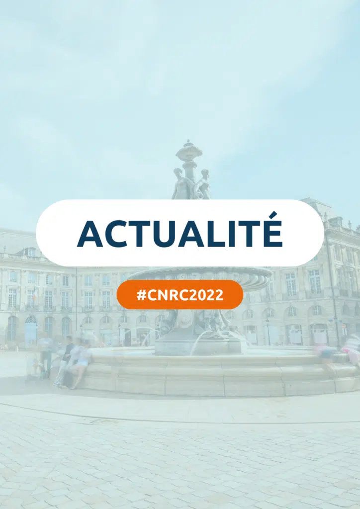 cnrc bordeaux 2022, congrès national des réseaux de cancérologie 2022, bordeaux cancer