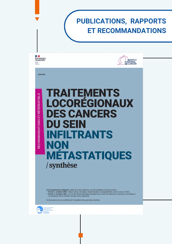 Recommandations de l'INCa : Traitements locorégionaux des cancers ...